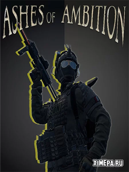 Ashes of Ambition (2026|Рус)