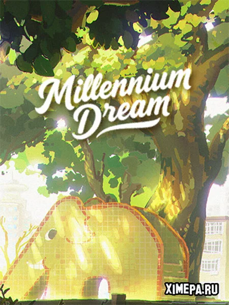 Millennium Dream (2026|Рус|Кит)