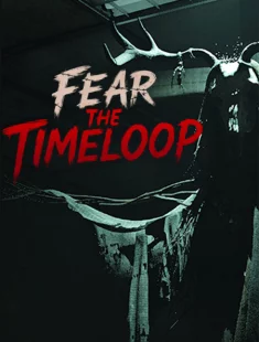 Fear The Timeloop (2026|Рус|Англ)