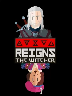 Reigns: The Witcher (2026|Рус)