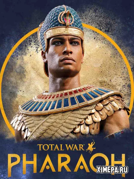 Total War: Pharaoh Dynasties (2024-26|Рус|Англ)
