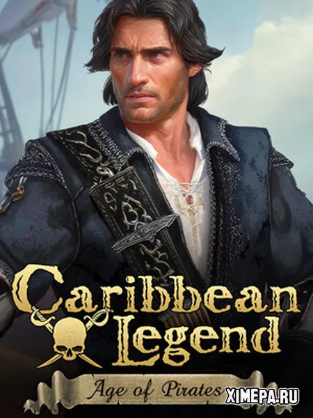 Caribbean Legend: Age of Pirates (2026|Рус)