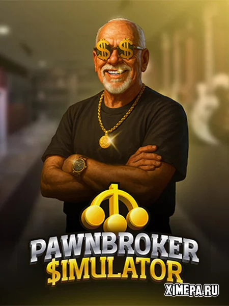 Pawnbroker Simulator (2026|Рус|Англ)