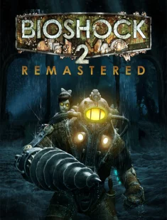 BioShock 2 Remastered (2016|Рус)