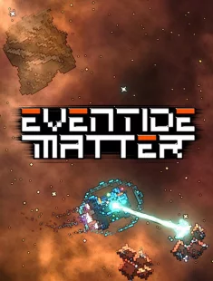 Eventide Matter (2025-26|Рус|Англ)
