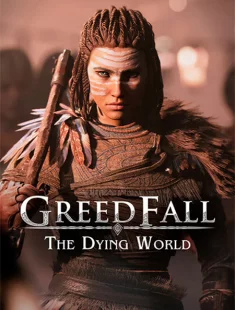 GreedFall 2: The Dying World (2024-26|Рус|Англ)
