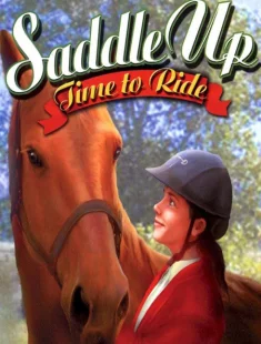 Saddle Up: Time to Ride (2004|Рус)