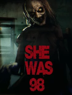 SHE WAS 98 (2026|Рус)