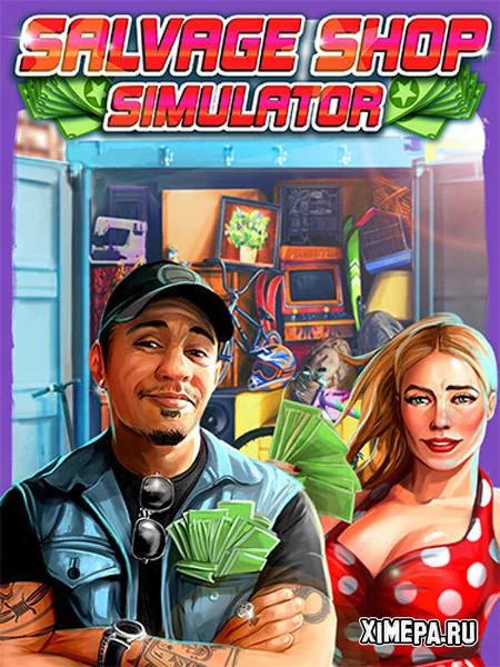 Salvage Shop Simulator (2026|Рус|Англ)