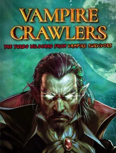 Vampire Crawlers: The Turbo Wildcard from Vampire Survivors (2026|Рус)