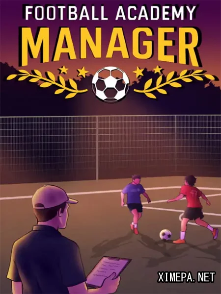 Football Academy Manager (2026|Рус)