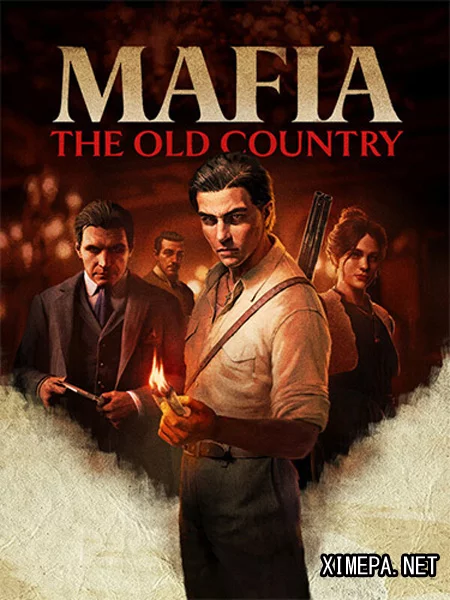 Mafia: The Old Country (2025-26|Рус)