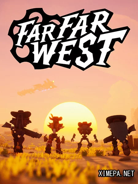 Far Far West (2026|Рус|Англ)