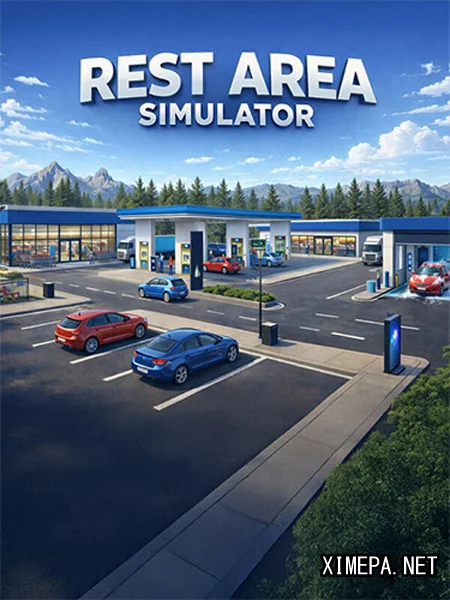 Rest Area Simulator (2026|Рус|Англ)