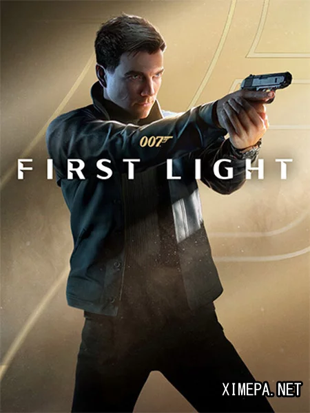 007 First Light (2026|Рус|Англ)