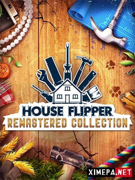 House Flipper Remastered Collection (2026|Рус|Англ)