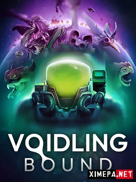 Voidling Bound (2026|Рус)