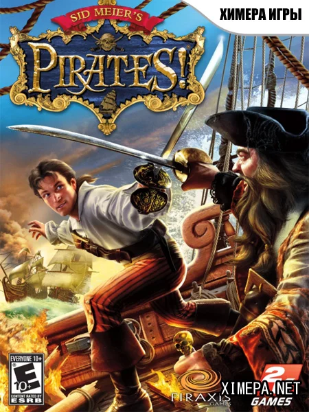 Sid Meier's Pirates! (2004|Рус)