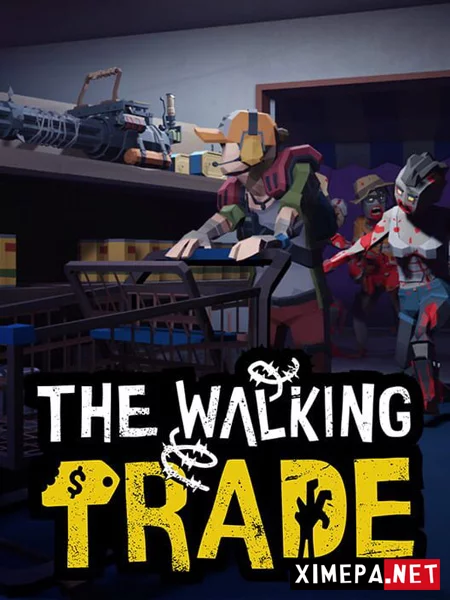 The Walking Trade (2026|Рус|Англ)