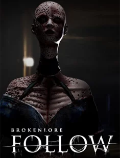 BrokenLore: FOLLOW (2026|Рус|Англ)