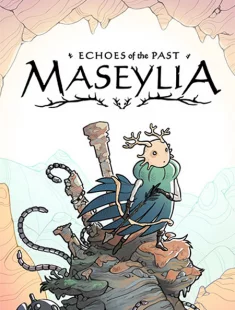 Maseylia: Echoes of the Past (2026|Рус)