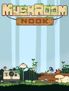 Mushroom Nook (2026|Рус)