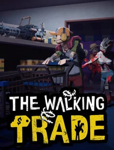The Walking Trade (2026|Рус|Англ)