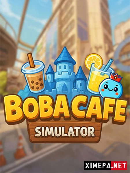 Boba Cafe Simulator (2026|Рус)
