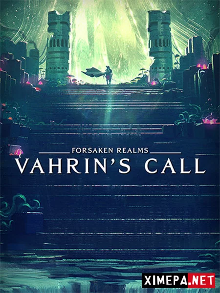 Forsaken Realms: Vahrin's Call (2026|Рус|Англ)