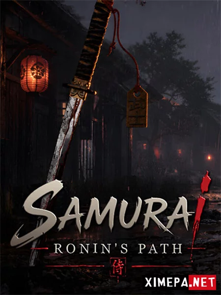 Samurai: Ronin's Path (2026|Рус|Англ)