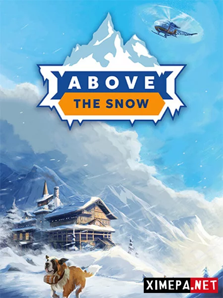 Above the Snow (2026|Рус|Англ)
