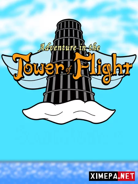 Adventure in the Tower of Flight (2015|Англ)