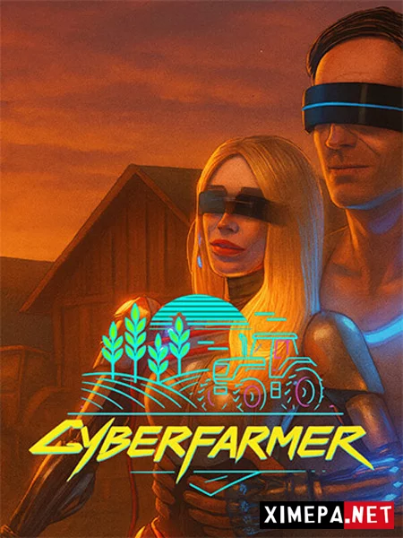 Cyber Farmer (2026|Рус)