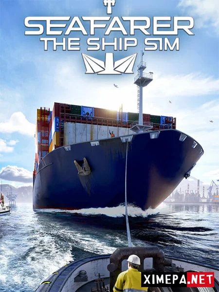 Seafarer The Ship Sim (2025-26|Рус|Англ)