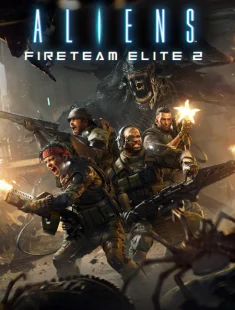 Aliens: Fireteam Elite 2 (2026|Рус|Англ)