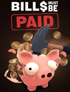 Bills Must Be Paid (2026|Рус)