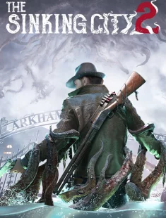The Sinking City 2 (2026|Рус|Англ)