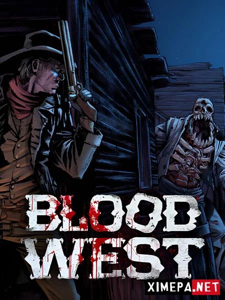 Blood West (Пиратка)