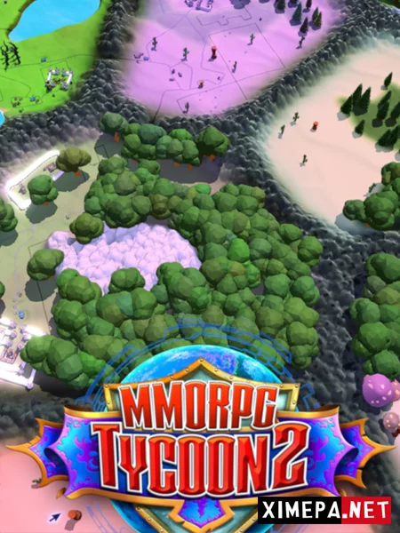 MMORPG Tycoon 2 (2020-26|Рус)