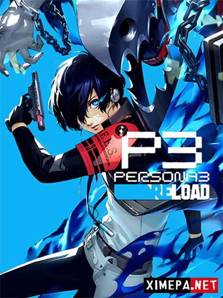 Persona 3 Reload (2024|Рус|Англ)