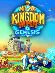 Kingdom Rush 6: Genesis TD (2026|Рус|Англ)