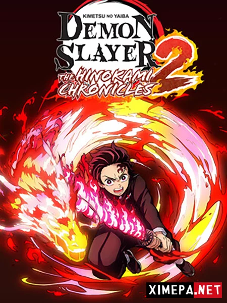 Demon Slayer Kimetsu no Yaiba The Hinokami Chronicles 2 (2025|Рус|Англ)