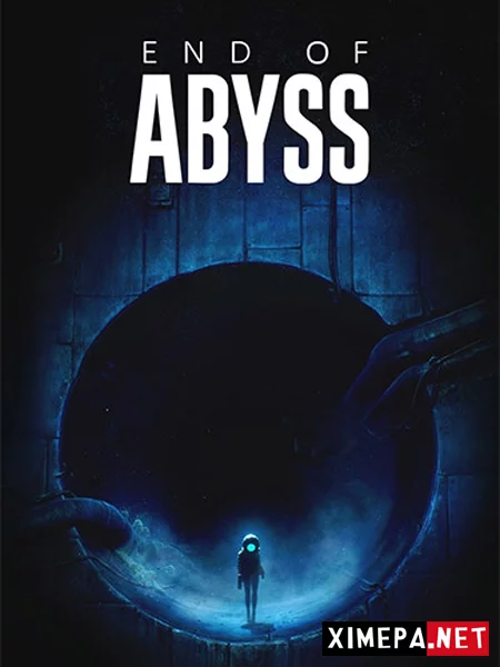 End of Abyss (2026|Рус)