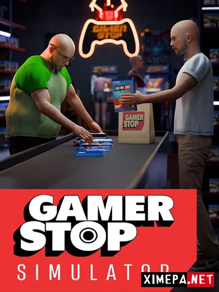 Gamer Stop Simulator (2026|Рус)