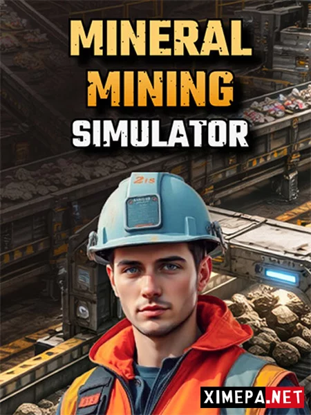 Mineral Mining Simulator (2026|Рус)
