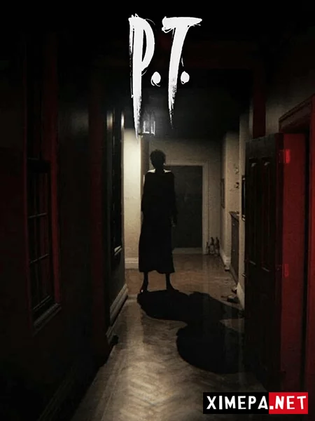 P.T. - Silent Hills (2014|Англ)