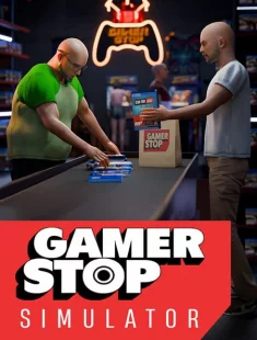 Gamer Stop Simulator (2026|Рус)