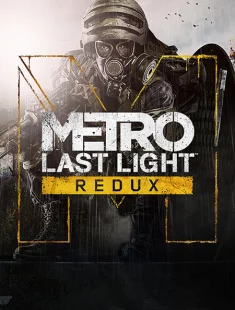 Metro Last Light Redux (RePack от селезень)