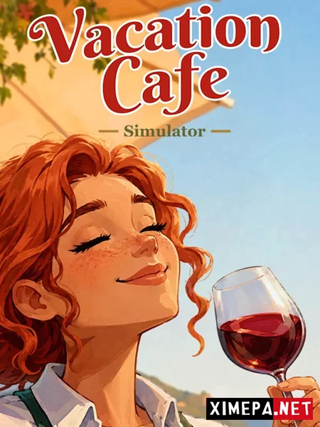 Vacation Cafe Simulator (2026|Рус)